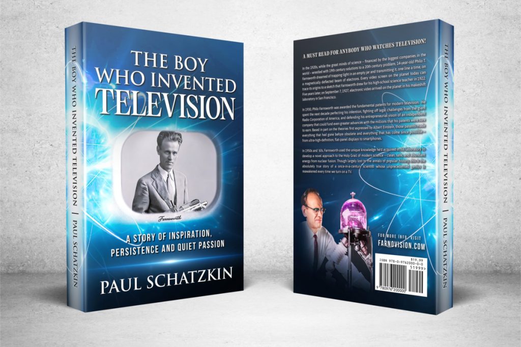 The Boy Who Invented Television - 2023 Centennial Edition